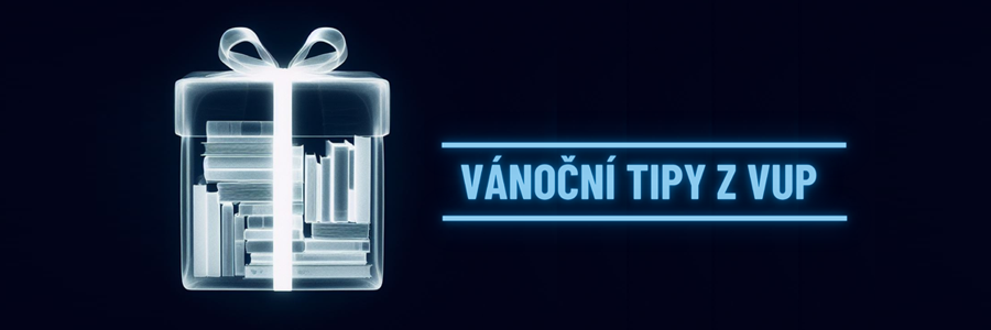 Vánoční tipy z VUP